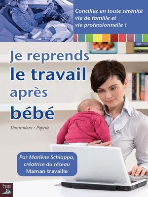 cover image of Je reprends le travail après bébé